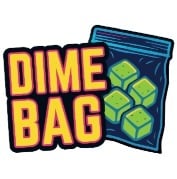 Dime Bag